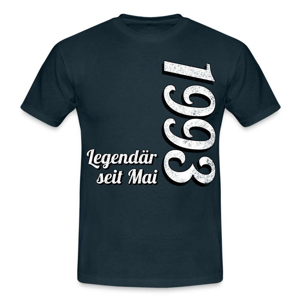 Geburtstags Geschenk Shirt Legendär seit Mai 1993 T-Shirt - navy