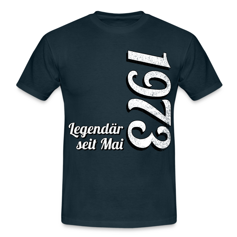 Geburtstags Geschenk Shirt Legendär seit Mai 1973 T-Shirt - navy