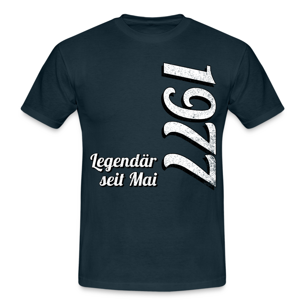 Geburtstags Geschenk Shirt Legendär seit Mai 1977 T-Shirt - navy