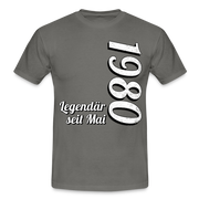 Geburtstags Geschenk Shirt Legendär seit Mai 1980 T-Shirt - graphite grey