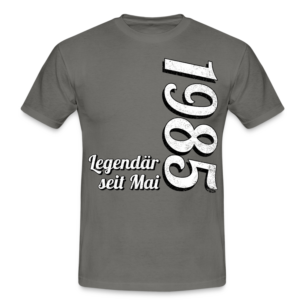 Geburtstags Geschenk Shirt Legendär seit Mai 1985 T-Shirt - graphite grey