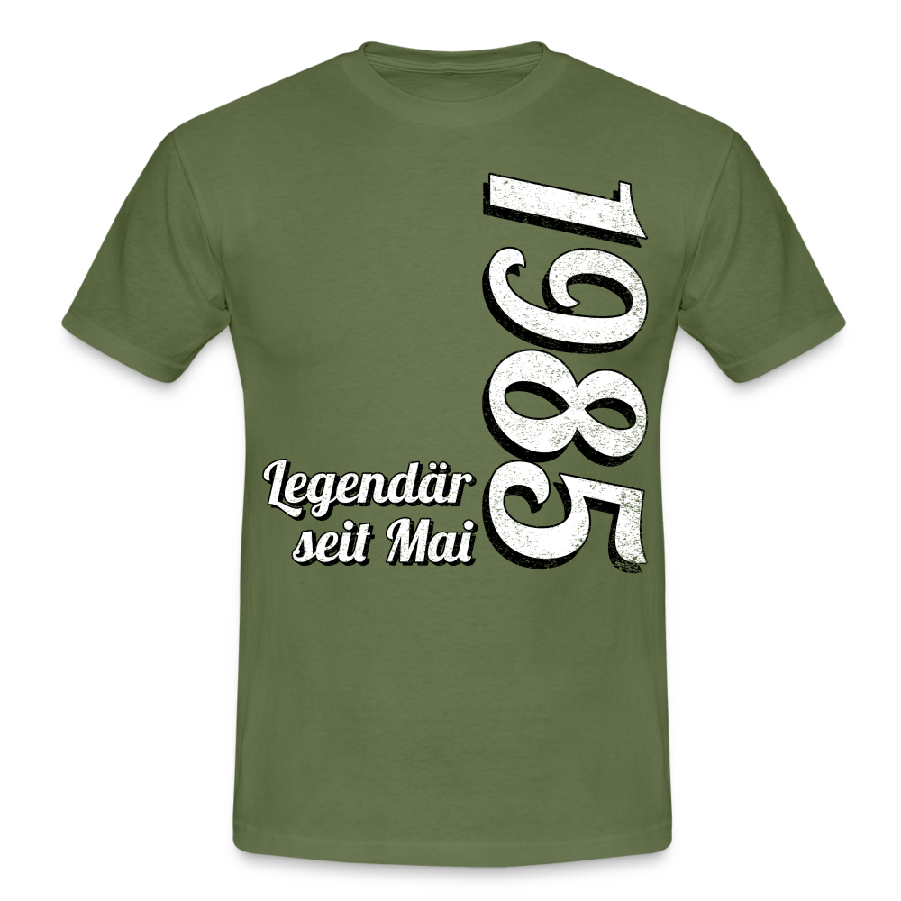 Geburtstags Geschenk Shirt Legendär seit Mai 1985 T-Shirt - military green