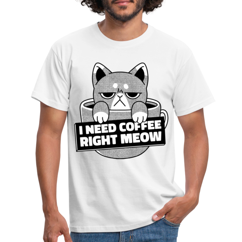 Kaffee Trinker Katze - Brauche jetzt Kaffee lustiges T-Shirt - white