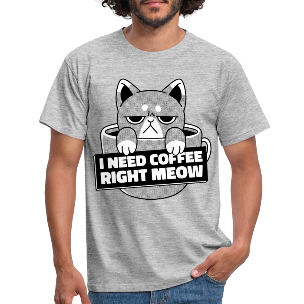 Kaffee Trinker Katze - Brauche jetzt Kaffee lustiges T-Shirt - heather grey