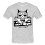 Kaffee Trinker Katze - Brauche jetzt Kaffee lustiges T-Shirt - heather grey