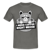 Kaffee Trinker Katze - Brauche jetzt Kaffee lustiges T-Shirt - graphite grey