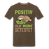 Faultier positiv auf Müde getestet Lustiges Geschenk Premium T-Shirt - noble brown