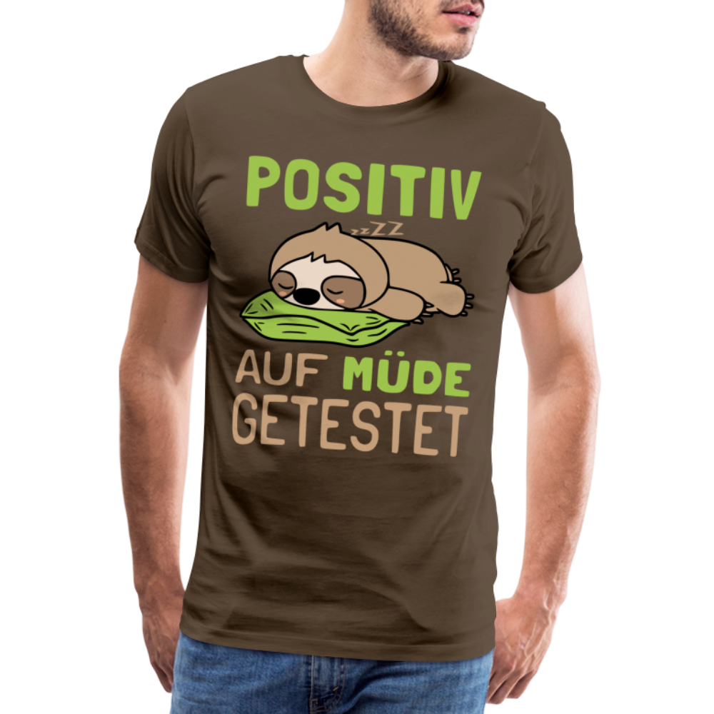 Faultier positiv auf Müde getestet Lustiges Geschenk Premium T-Shirt - noble brown