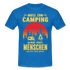 Camping Shirt Wohnmobil Camper Tee Lustiges T-Shirt - royal blue