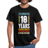 18. Geburtstag Geschenkidee Männer T-Shirt - black