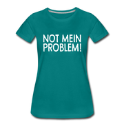 NOT mein Problem Lustiges Fun Frauen Premium T-Shirt - diva blue
