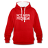 NOT mein Problem Lustiger Fun Männer Hoodie - red/white