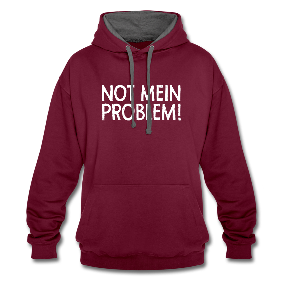 NOT mein Problem Lustiger Fun Männer Hoodie - burgundy/charcoal