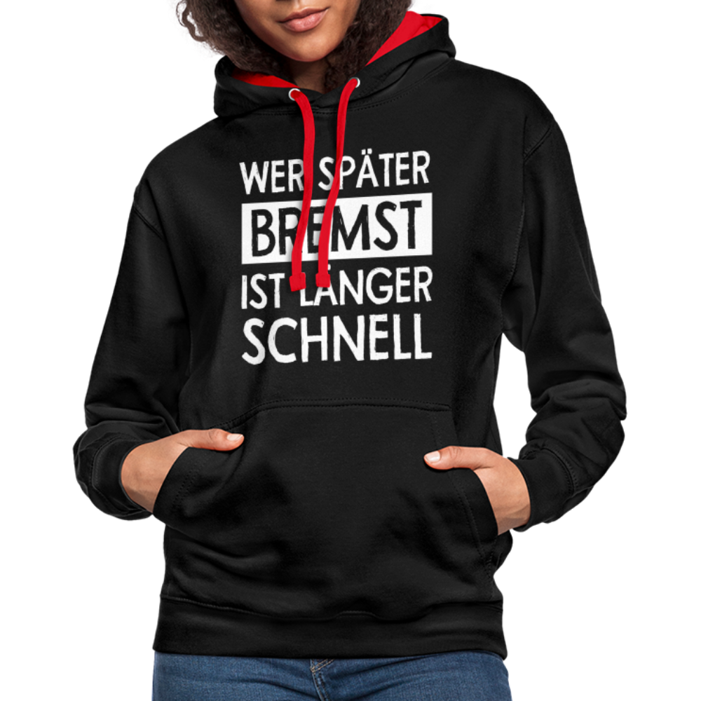 Mechaniker Wer später bremst ist länger schnell Lustiger Hoodie - black/red