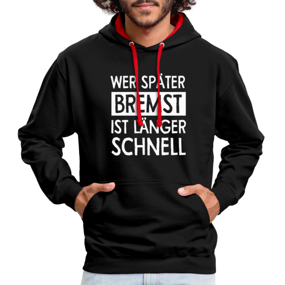 Mechaniker Wer später bremst ist länger schnell Lustiger Hoodie - black/red