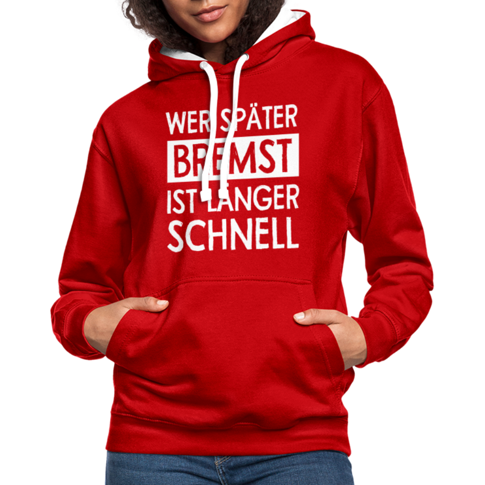 Mechaniker Wer später bremst ist länger schnell Lustiger Hoodie - red/white