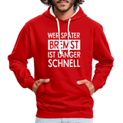Mechaniker Wer später bremst ist länger schnell Lustiger Hoodie - red/white