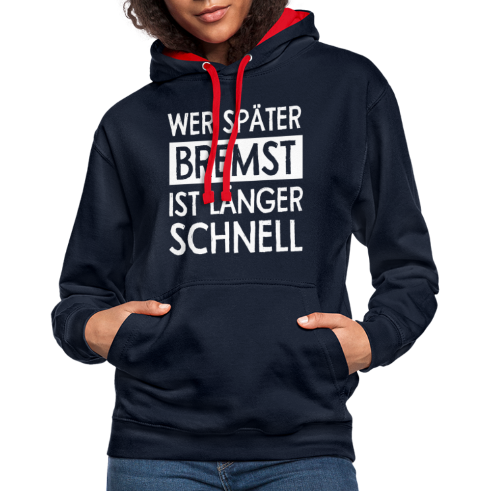 Mechaniker Wer später bremst ist länger schnell Lustiger Hoodie - navy/red