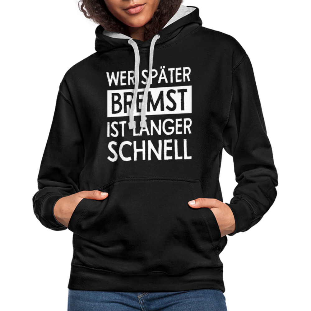 Mechaniker Wer später bremst ist länger schnell Lustiger Hoodie - black/heather grey