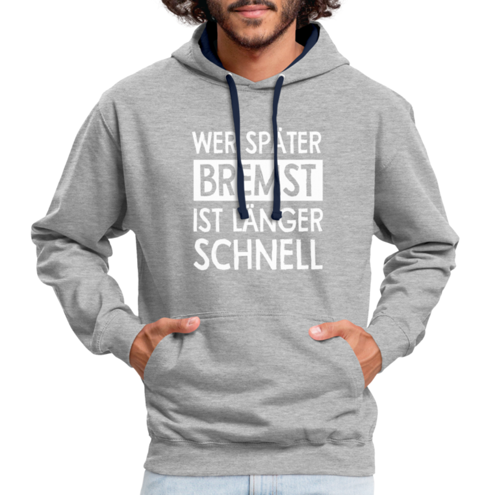 Mechaniker Wer später bremst ist länger schnell Lustiger Hoodie - heather grey/navy