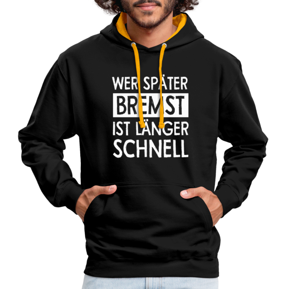 Mechaniker Wer später bremst ist länger schnell Lustiger Hoodie - black/gold