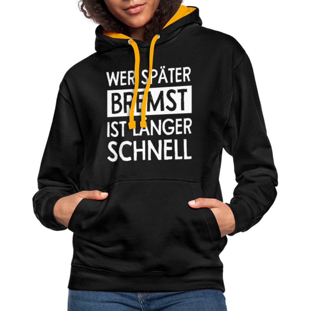 Mechaniker Wer später bremst ist länger schnell Lustiger Hoodie - black/gold