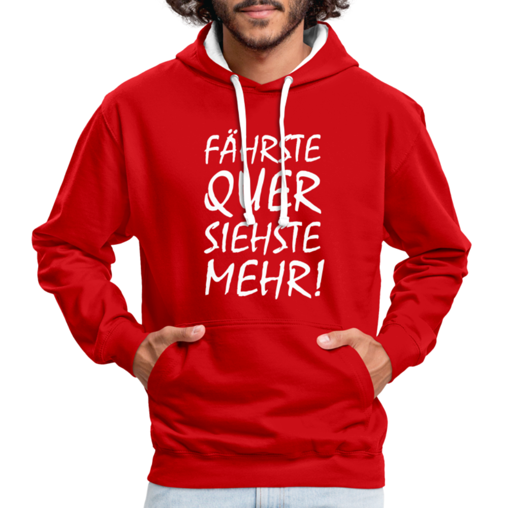 Fährste Quer Siehste Mehr Fun Hoodie - red/white