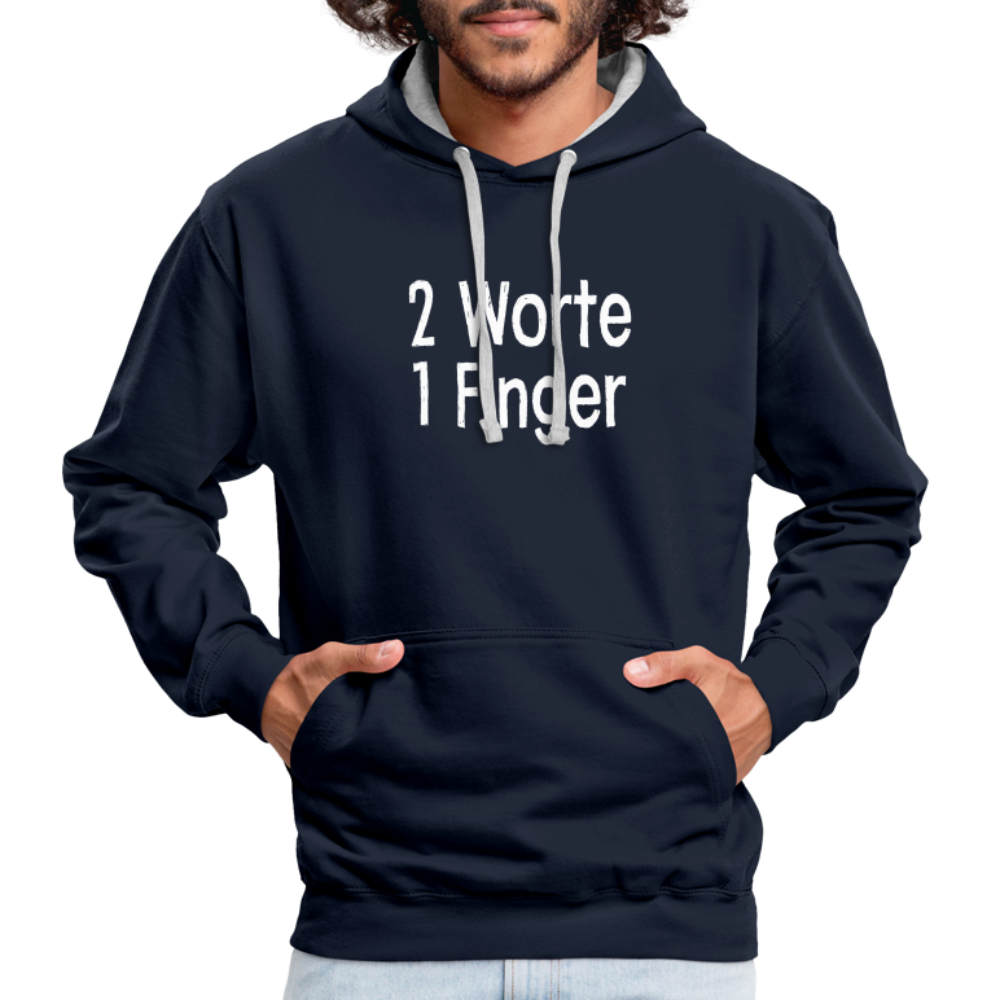 Sarkasmus 2 Worte ein Finger witziges lustiges Hoodie - navy/heather grey