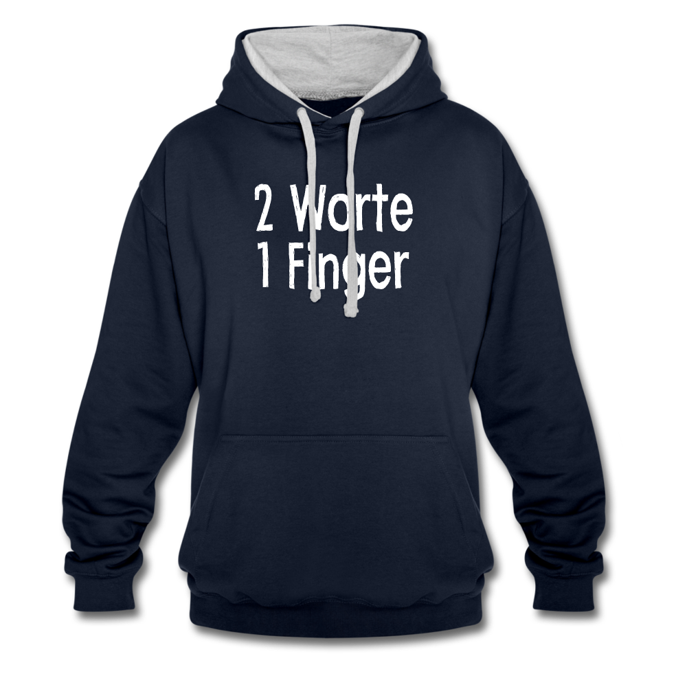 Sarkasmus 2 Worte ein Finger witziges lustiges Hoodie - navy/heather grey