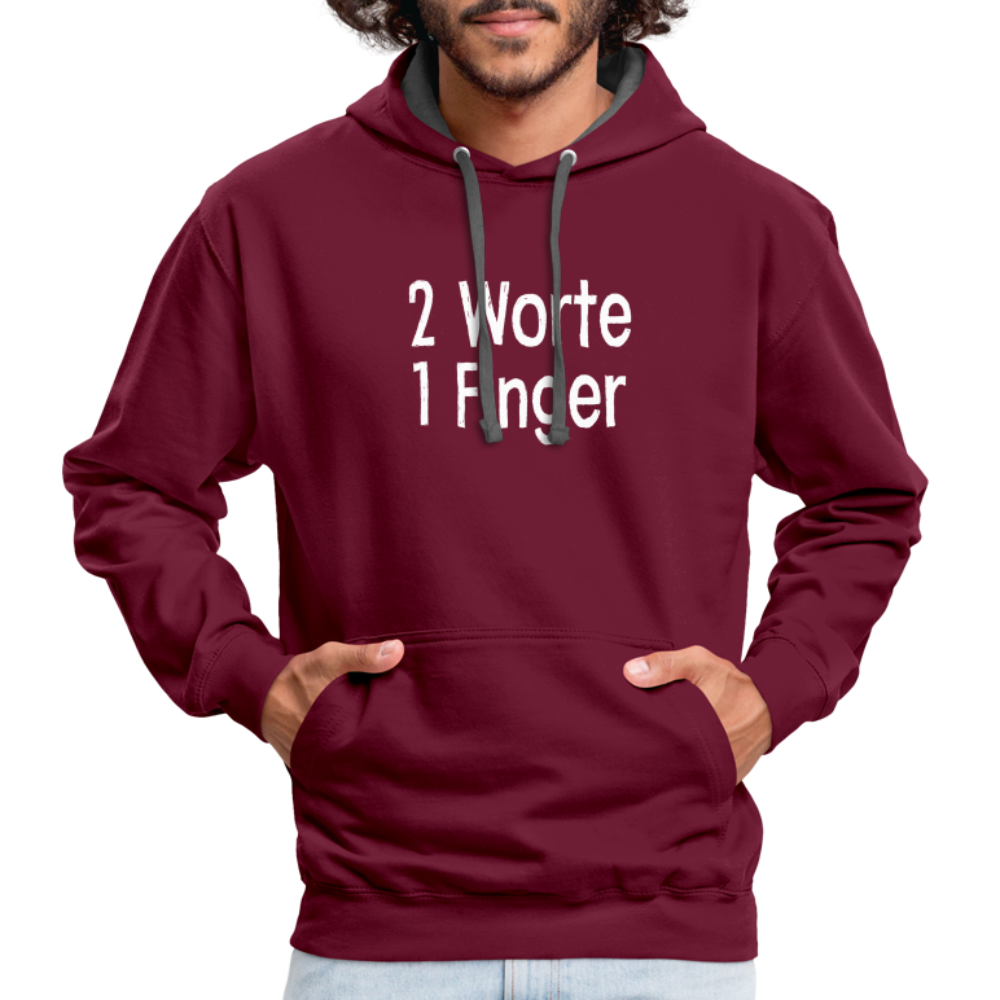 Sarkasmus 2 Worte ein Finger witziges lustiges Hoodie - burgundy/charcoal