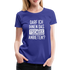 Darf ich ihnen das tschüss anbieten Sarkasmus witziges Frauen Premium T-Shirt - royal blue