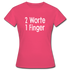 Sarkasmus 2 Worte ein Finger Frauen T-Shirt - azalea