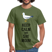 Möwe Keep calm and say moin Hamburg Nordsee Ostsee Lustiges T-Shirt - military green