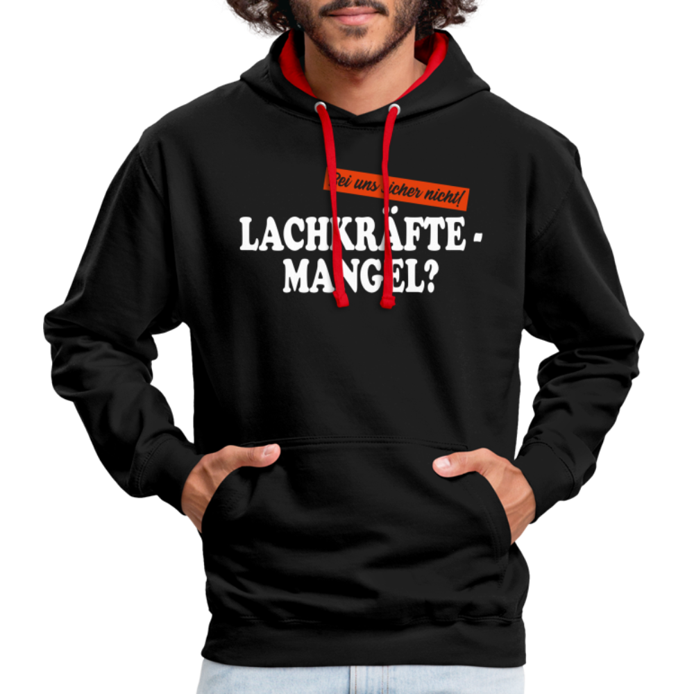 Lachkräftemangel bei uns sicher nicht lustiger Hoodie - black/red