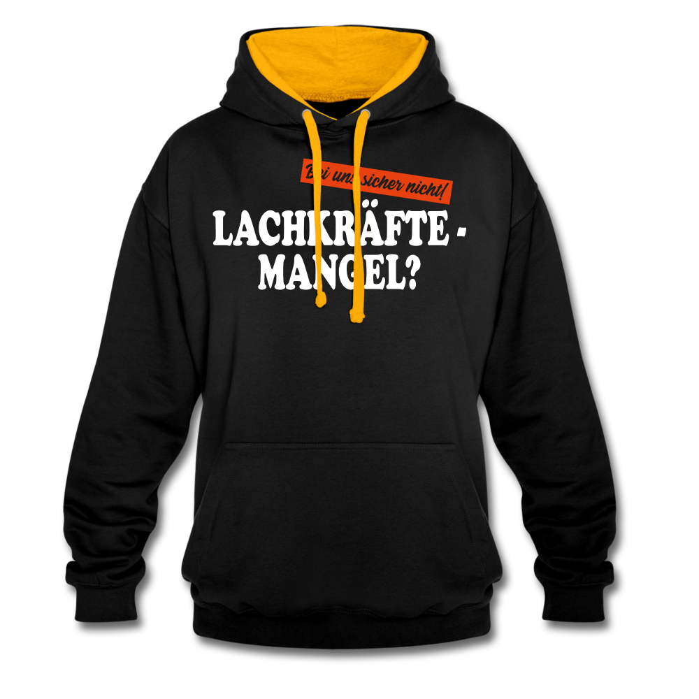 Lachkräftemangel bei uns sicher nicht lustiger Hoodie - black/gold