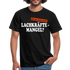 Lachkräftemangel bei uns sicher nicht lustiges T-Shirt - black