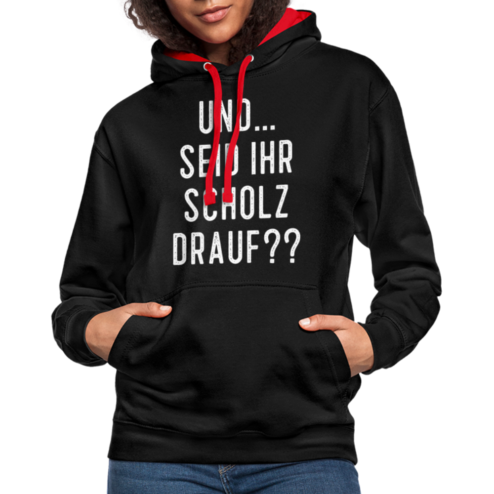 und ... Seid ihr Scholz drauf Kontrast-Hoodie - black/red