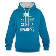 und ... Seid ihr Scholz drauf Kontrast-Hoodie - peacock blue/heather grey