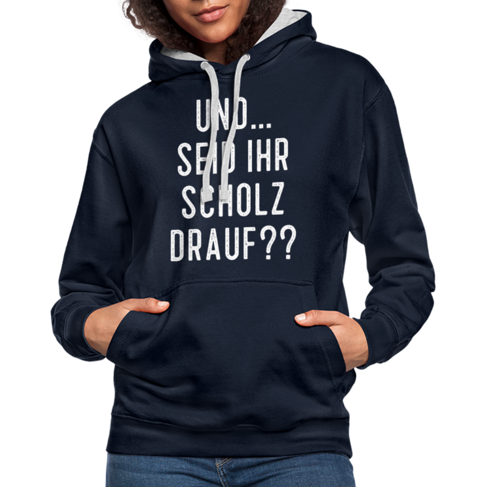 und ... Seid ihr Scholz drauf Kontrast-Hoodie - navy/heather grey