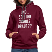 und ... Seid ihr Scholz drauf Kontrast-Hoodie - burgundy/charcoal