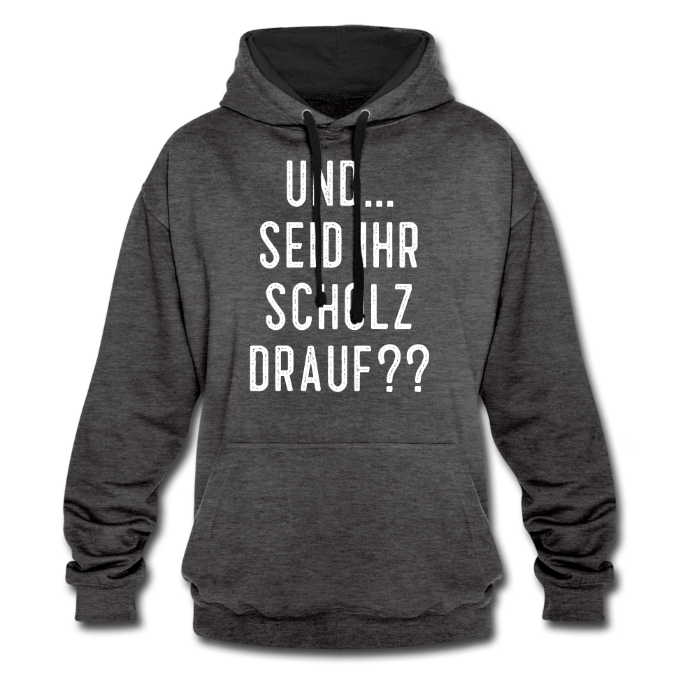 und ... Seid ihr Scholz drauf Kontrast-Hoodie - charcoal/black