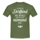 Bin ein Dorfkind - weiß wo Dich niemand findet - witziges T-Shirt - military green