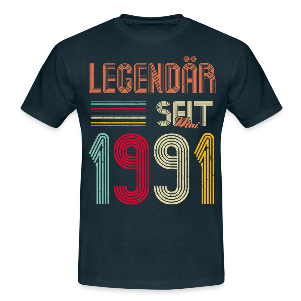 Geburtstags Shirt Im Mai 1991 Geboren Legendär seit 1991 Geschenk T-Shirt - Navy