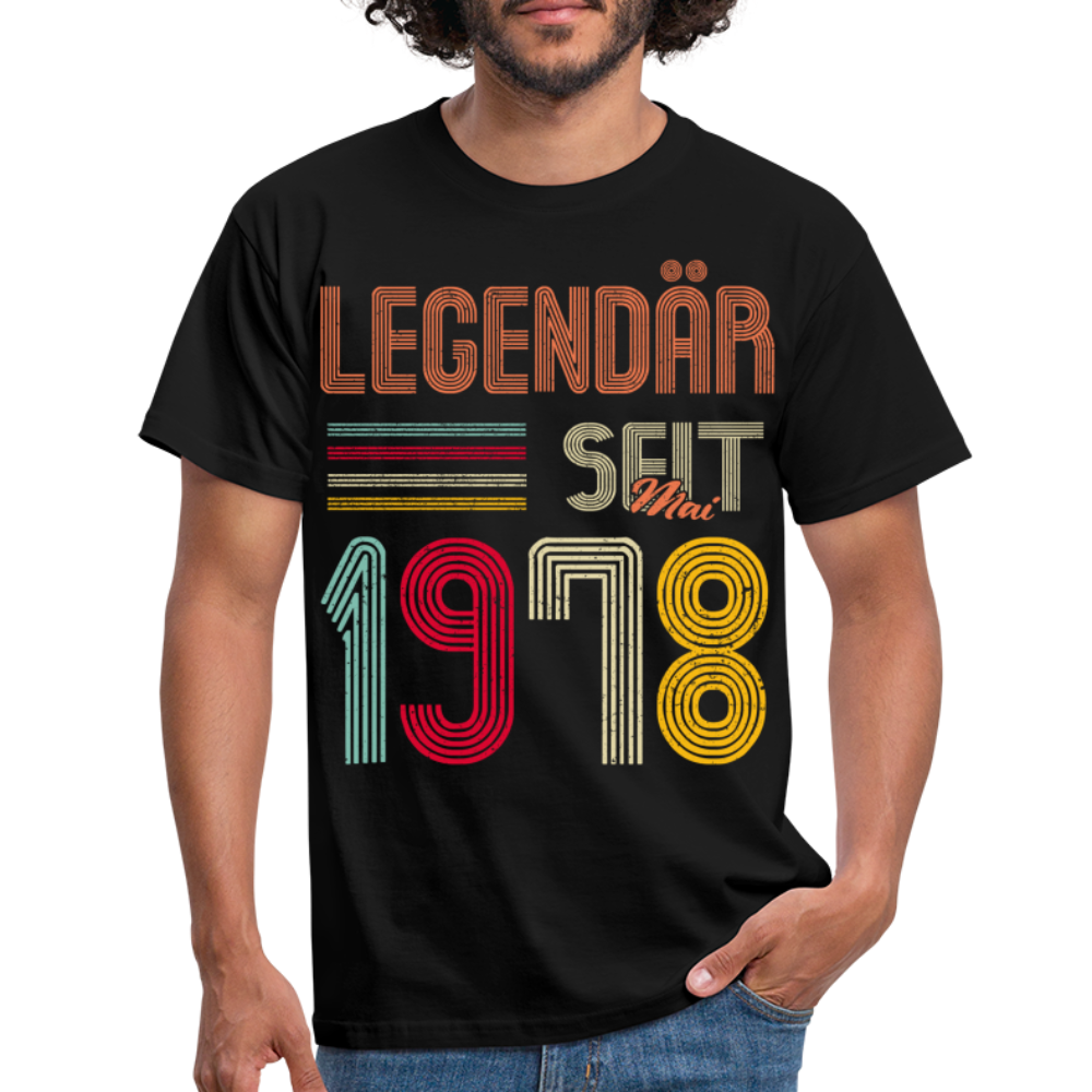 Geburtstags Shirt Im Mai 1978 Geboren Legendär seit 1978 Geschenk T-Shirt - Schwarz