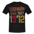 Geburtstags Shirt Im Mai 1972 Geboren Legendär seit 1972, Geschenk T-Shirt - Schwarz