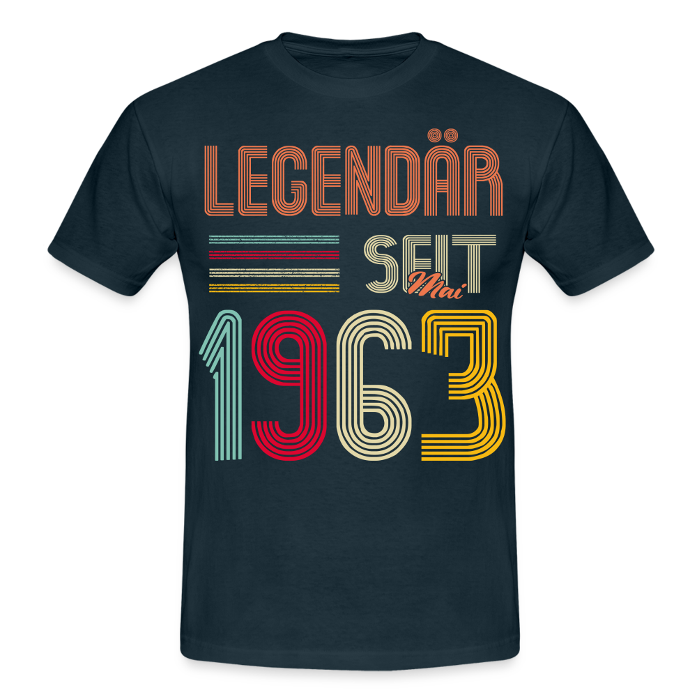Geburtstags Shirt Im Mai 1963 Geboren Legendär seit 1963 Geschenk T-Shirt - Navy