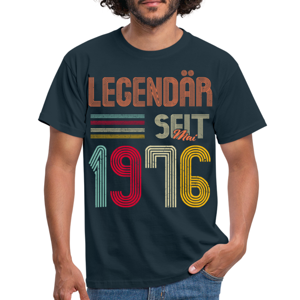 Geburtstags Shirt Im Mai 1976 Geboren Legendär seit 1976 Geschenk T-Shirt - Navy