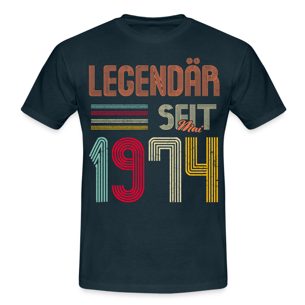 Geburtstags Shirt Im Mai 1974 Geboren Legendär seit 1974 Geschenk T-Shirt - Navy