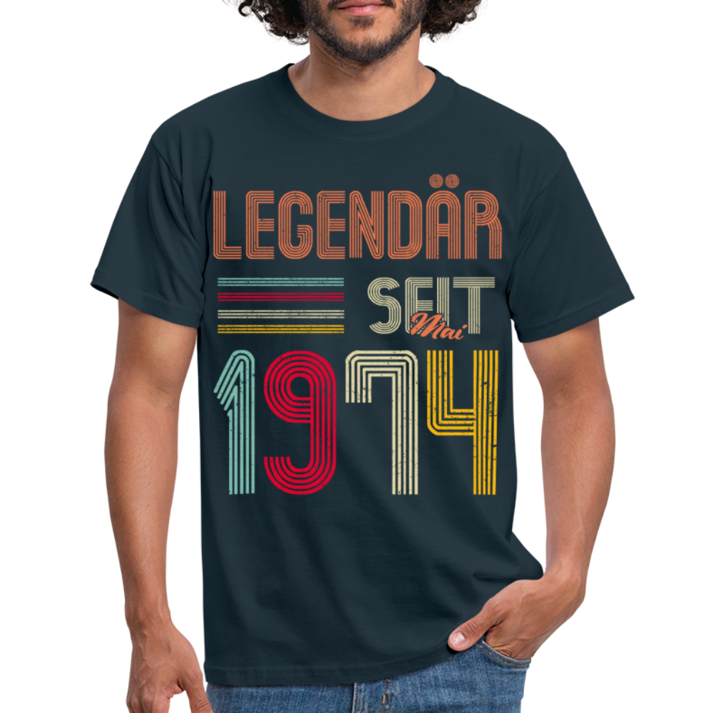 Geburtstags Shirt Im Mai 1974 Geboren Legendär seit 1974 Geschenk T-Shirt - Navy