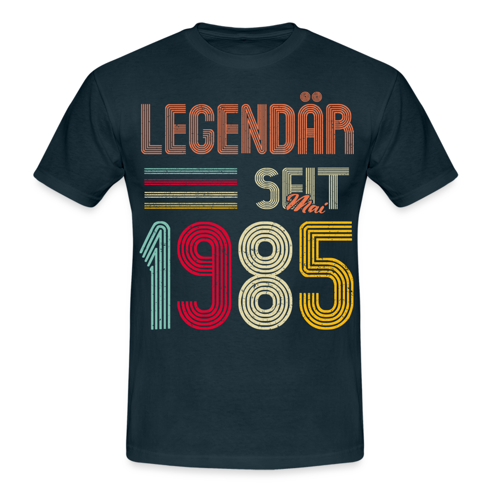 Geburtstags Shirt Im Mai 1985 Geboren Legendär seit 1985 Geschenk T-Shirt - Navy